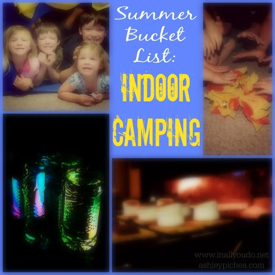 Summer Bucket List: Indoor Camping
