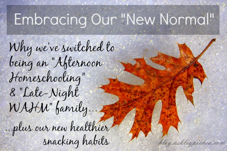 Embracing Our “New Normal” (Including Healthier Snacking)