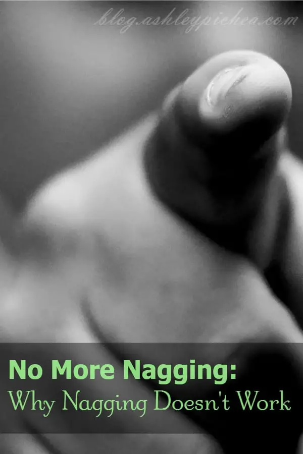 No More Nagging - Why Nagging Doesn't Work