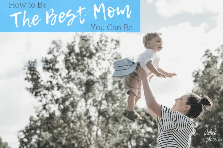 How to Become the Best Mom You Can Be