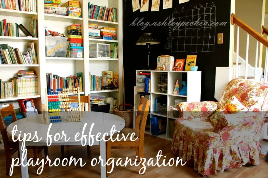 Tips for Effective Playroom Organization