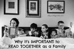 Reading Together as a Family | CLICK HERE to learn why it's so important...