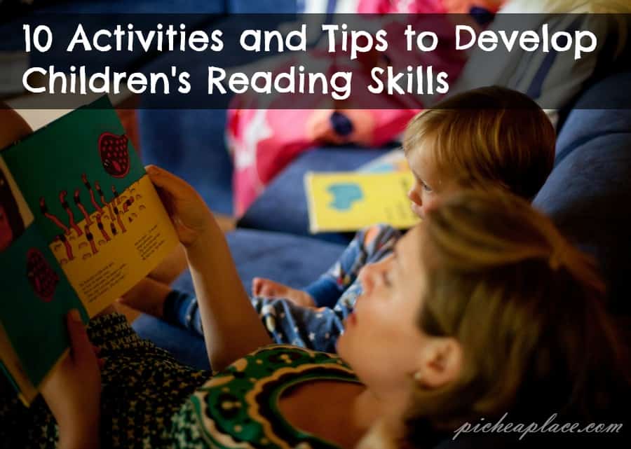 10 Activities and Tips to Develop Children’s Reading Skills