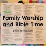 Family Worship and Bible Time