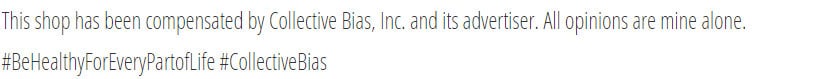This shop has been compensated by Collective Bias, Inc. and its advertiser. All opinions are mine alone. #BeHealthyForEveryPartofLife #CollectiveBias