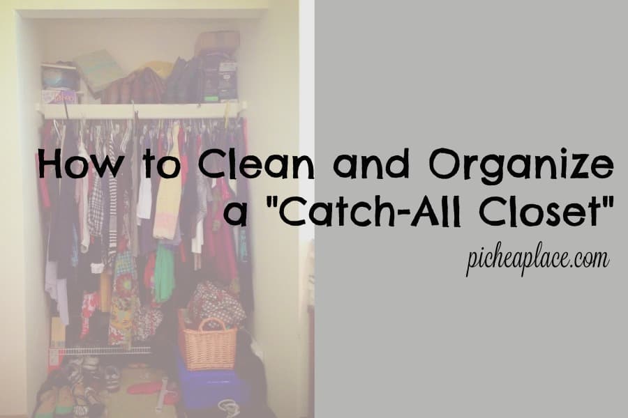 How to Clean and Organize a Catch-All Closet