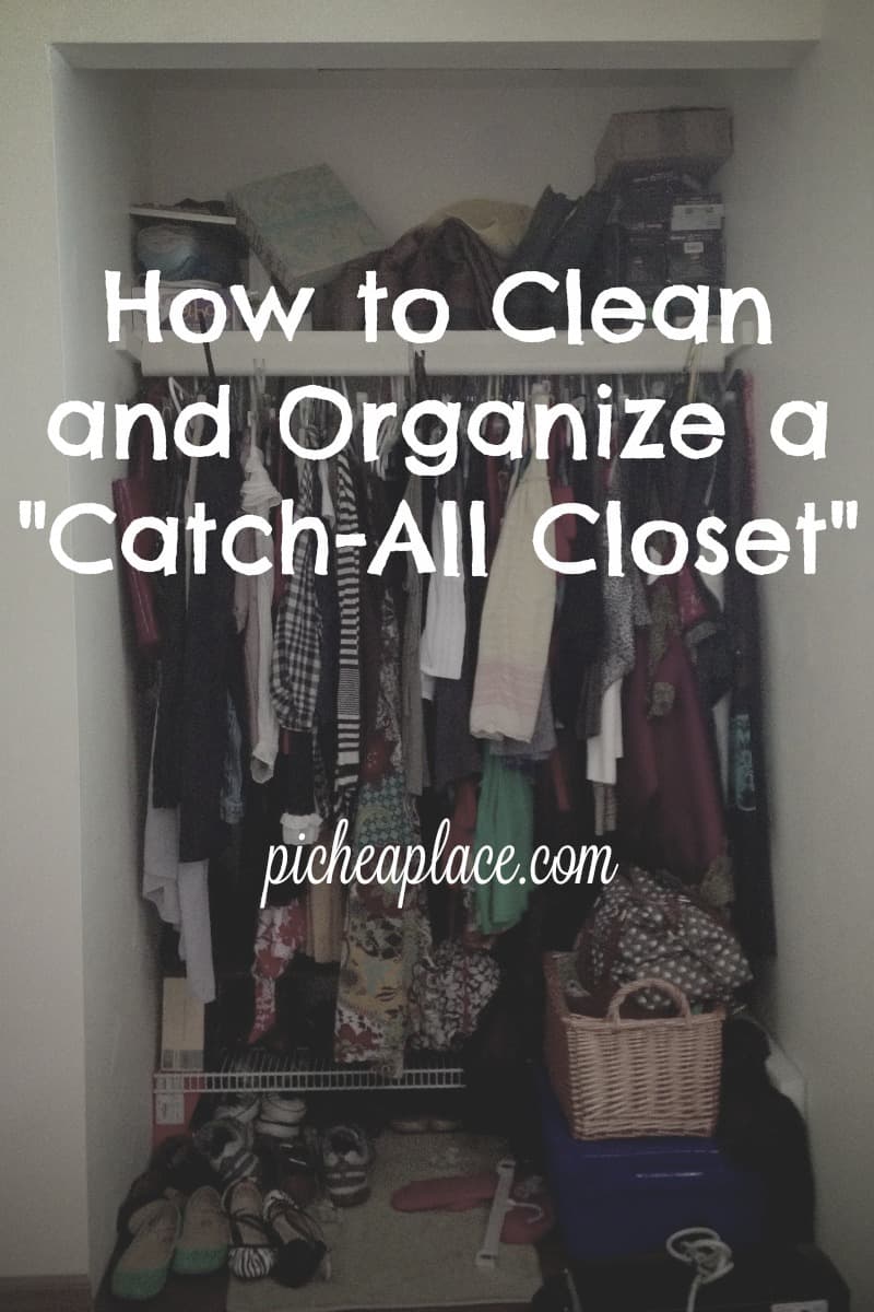 How to Clean and Organize a Catch-All Closet