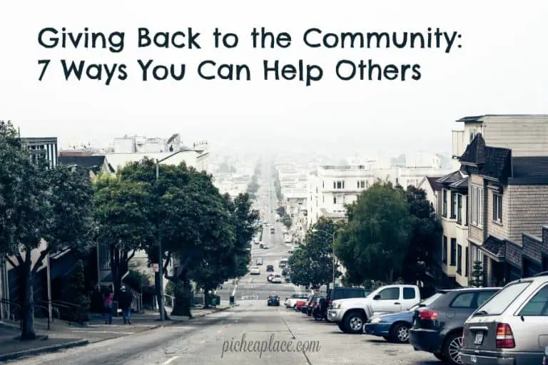Giving Back to the Community: 7 Ways You Can Help Others