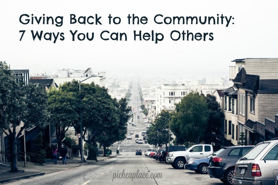 Giving back by helping others is one of those gifts where both parties are blessed. | Giving Back to the Community: 7 Ways You Can Help Others