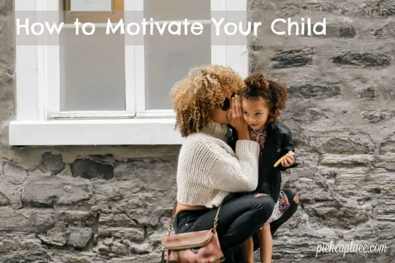 How to Motivate Your Child