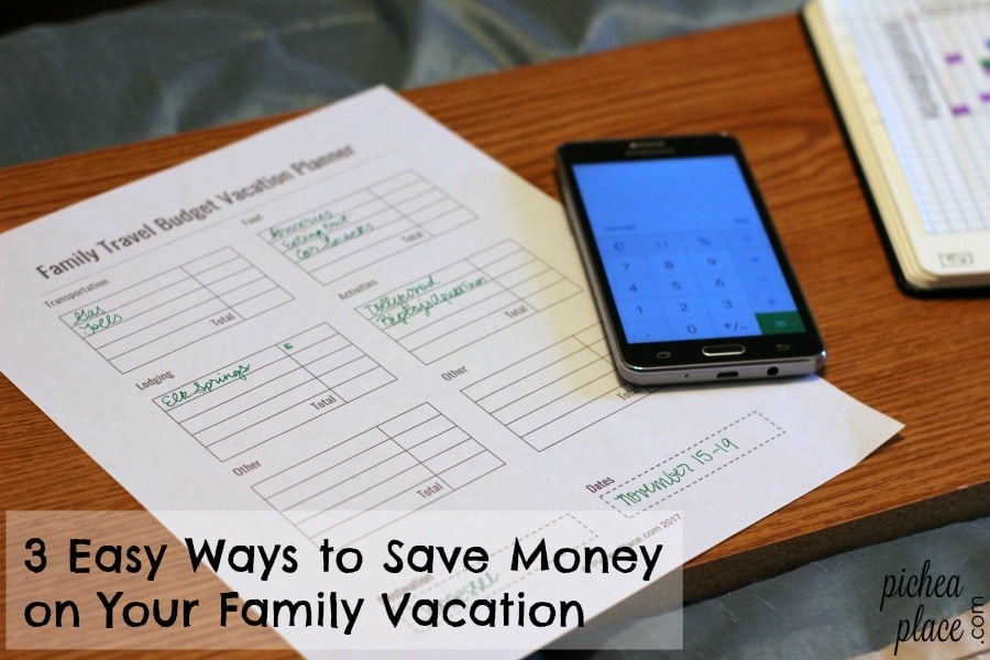 3 Easy Ways to Save Money on Your Family Vacation | Family Travel Budget Vacation Planner printable